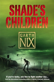 Shade's Children, Paperback Book Shade's Children, Paperback Book