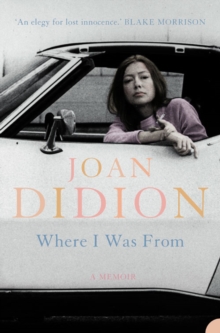 Where I Was From, Paperback Book Where I Was From, Paperback Book
