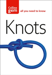 Collins Gem : Knots, Paperback Collins Gem : Knots, Paperback