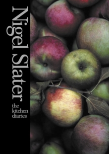 The Kitchen Diaries, Hardback Book The Kitchen Diaries, Hardback Book