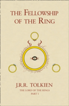 The Fellowship of the Ring, Hardback Book The Fellowship of the Ring, Hardback Book