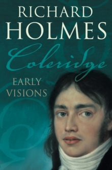 Coleridge : Early Visions, Paperback Book Coleridge : Early Visions, Paperback Book