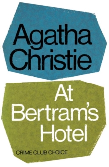 At Bertram's Hotel, Hardback Book At Bertram's Hotel, Hardback Book