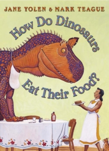 How Do Dinosaurs Eat Their Food?, Paperback Book How Do Dinosaurs Eat Their Food?, Paperback Book