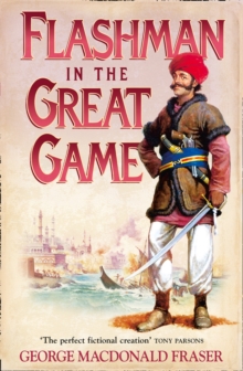 Flashman in the Great Game, Paperback Flashman in the Great Game, Paperback