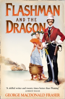 Flashman And The Dragon, Paperback Book Flashman And The Dragon, Paperback Book
