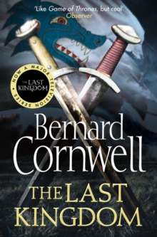 The Last Kingdom, Paperback Book The Last Kingdom, Paperback Book