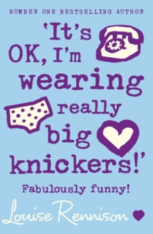 'It's Ok, I'm Wearing Really Big Knickers!' (Confessions of Georgia Nicolson, Book 2), Paperback 'It's Ok, I'm Wearing Really Big Knickers!' (Confessions of Georgia Nicolson, Book 2), Paperback