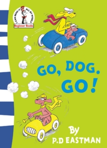Go, Dog. Go!, Paperback Go, Dog. Go!, Paperback