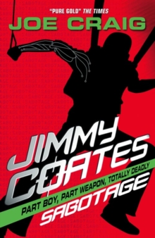 Jimmy Coates : Sabotage, Paperback Jimmy Coates : Sabotage, Paperback