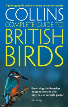 British Birds : A Photographic Guide to Every Common Species, Paperback Book British Birds : A Photographic Guide to Every Common Species, Paperback Book