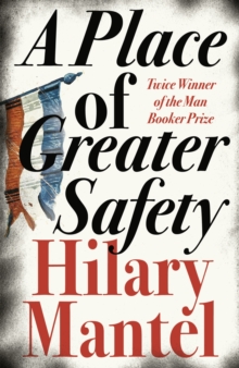 A Place of Greater Safety, Paperback Book A Place of Greater Safety, Paperback Book