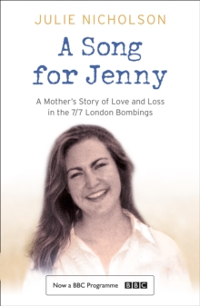 Song For Jenny: A Mother's Story of Love and Loss, Paperback Book Song For Jenny: A Mother's Story of Love and Loss, Paperback Book