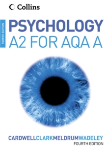 Psychology : Psychology for A2 Level for AQA (A), Paperback Psychology : Psychology for A2 Level for AQA (A), Paperback