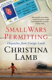 Small Wars Permitting : Dispatches from Foreign Lands, Paperback Book Small Wars Permitting : Dispatches from Foreign Lands, Paperback Book