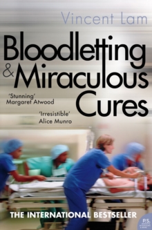 Bloodletting and Miraculous Cures, Paperback Bloodletting and Miraculous Cures, Paperback
