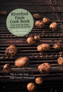 Riverford Farm Cook Book : Tales from the Fields, Recipes from the Kitchen, Paperback Book Riverford Farm Cook Book : Tales from the Fields, Recipes from the Kitchen, Paperback Book