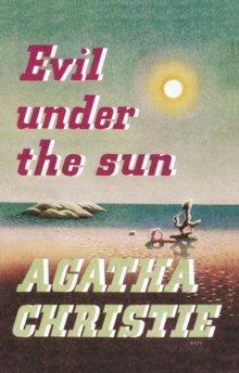 Evil Under the Sun, Hardback Book Evil Under the Sun, Hardback Book