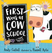First Week at Cow School, Paperback First Week at Cow School, Paperback