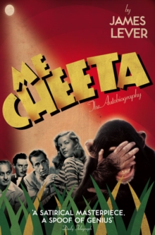 Me Cheeta : The Autobiography, Paperback Book Me Cheeta : The Autobiography, Paperback Book