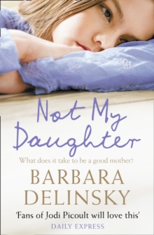 Not My Daughter, Paperback Book Not My Daughter, Paperback Book