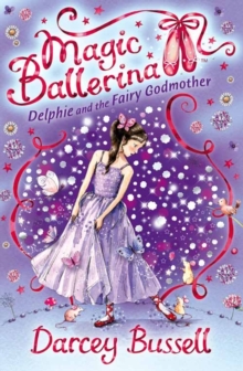 Delphie and the Fairy Godmother, Paperback Book Delphie and the Fairy Godmother, Paperback Book