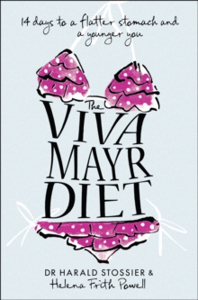 The Viva Mayr Diet, Paperback Book The Viva Mayr Diet, Paperback Book