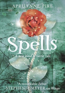 Spells, Paperback Book Spells, Paperback Book