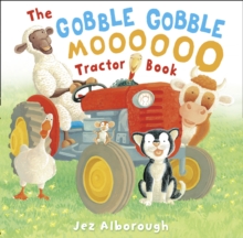 The Gobble Gobble Moooooo Tractor Book, Paperback Book The Gobble Gobble Moooooo Tractor Book, Paperback Book
