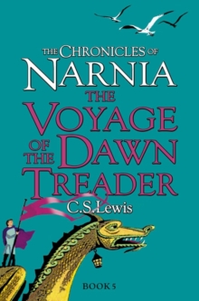 The Voyage of the Dawn Treader, Paperback Book The Voyage of the Dawn Treader, Paperback Book