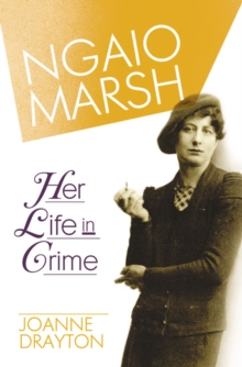 Ngaio Marsh : Her Life in Crime, Paperback Book Ngaio Marsh : Her Life in Crime, Paperback Book