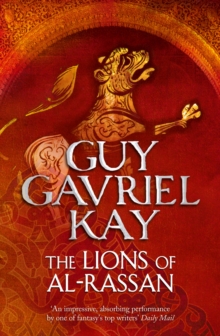 The Lions of Al-Rassan, Paperback Book The Lions of Al-Rassan, Paperback Book