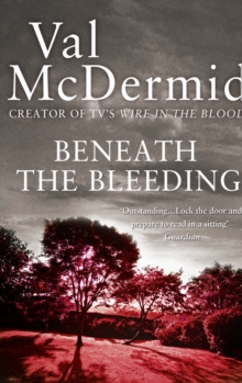 Beneath the Bleeding, Paperback Book Beneath the Bleeding, Paperback Book