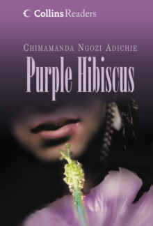 Purple Hibiscus, Hardback Book Purple Hibiscus, Hardback Book