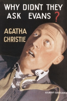 Why Didn't They Ask Evans?, Hardback Book Why Didn't They Ask Evans?, Hardback Book