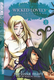 Wicked Lovely, Volume 1: Sanctuary, Paperback Book Wicked Lovely, Volume 1: Sanctuary, Paperback Book