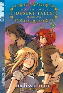 Wicked Lovely, Volume 3: Resolve, Paperback Book Wicked Lovely, Volume 3: Resolve, Paperback Book