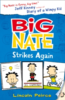 Big Nate Strikes Again, Paperback Book Big Nate Strikes Again, Paperback Book