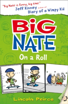 Big Nate on a Roll, Paperback Book Big Nate on a Roll, Paperback Book
