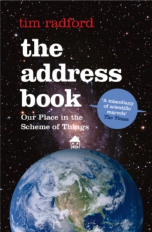The Address Book : Our Place in the Scheme of Things, Paperback Book The Address Book : Our Place in the Scheme of Things, Paperback Book