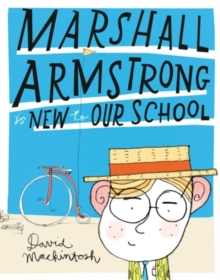 Marshall Armstrong Is New To Our School, Paperback Book Marshall Armstrong Is New To Our School, Paperback Book