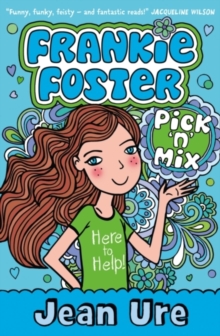 Pick 'n' Mix (Frankie Foster, Book 2), Paperback Pick 'n' Mix (Frankie Foster, Book 2), Paperback