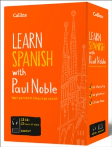 Learn Spanish with Paul Noble : Spanish Made Easy with Your Personal Language Coach Complete Course, CD-Audio Learn Spanish with Paul Noble : Spanish Made Easy with Your Personal Language Coach Complete Course, CD-Audio