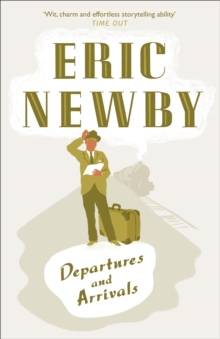 Departures and Arrivals, Paperback Departures and Arrivals, Paperback