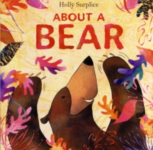 About a Bear, Paperback About a Bear, Paperback