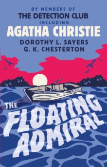 The Floating Admiral, Hardback Book The Floating Admiral, Hardback Book