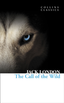 The Call of the Wild, Paperback The Call of the Wild, Paperback
