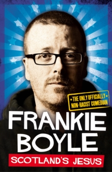 Scotland's Jesus : The Only Officially Non-Racist Comedian, Paperback Book Scotland's Jesus : The Only Officially Non-Racist Comedian, Paperback Book