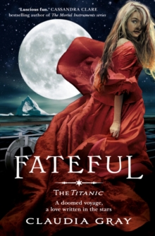 Fateful, Paperback Fateful, Paperback