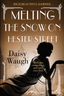 Melting the Snow on Hester Street, Paperback Book Melting the Snow on Hester Street, Paperback Book